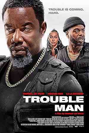 Trouble Man (2025) vj emmy Michael Jai White
